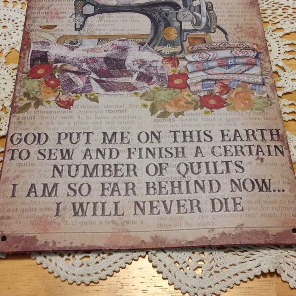 Quilting Humor, Vintage Look thin metal, new item